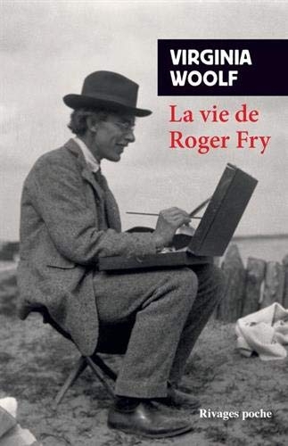 La Vie de Roger Fry