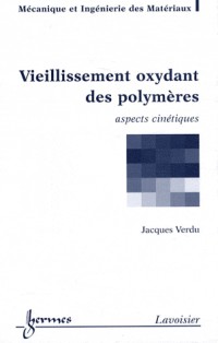 Vieillissement oxydant des polymères