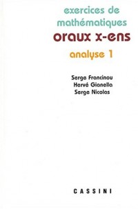 Exercices de mathématiques des oraux de l'Ecole polytechnique et des Ecoles normales supérieures