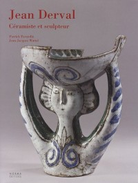 Jean Derval : Céramiste et sculpteur