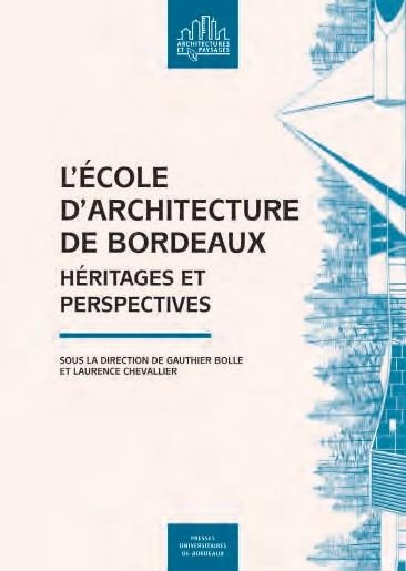 Lecole darchitecture de bordeaux: UNE EXPERIENCE DE PENSEE DU PAYSAGE ENTRE JAPON ET FRANCE