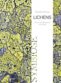 Lichens - pour une Resistance Minimale