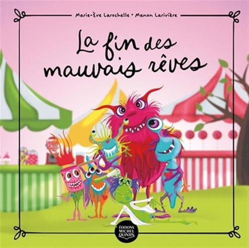 La fin des mauvais rêves