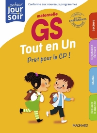 Tout en un GS: Toute l'année de Grande Section de maternelle