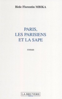 Paris, les parisiens et la sape