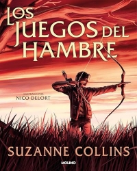 Los Juegos del Hambre (Edición Ilustrada) / The Hunger Games: Illustrated Edition