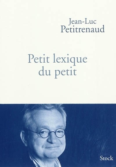 Petit lexique du petit