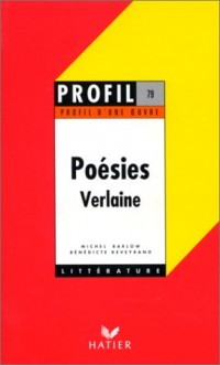 Profil d'une oeuvre : Poésies, Verlaine