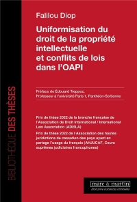 UNIFORMISATION DE DROIT DE LA PROPRIETE INTELLECTUELLE ET CONFLITS DE LOIS DANS