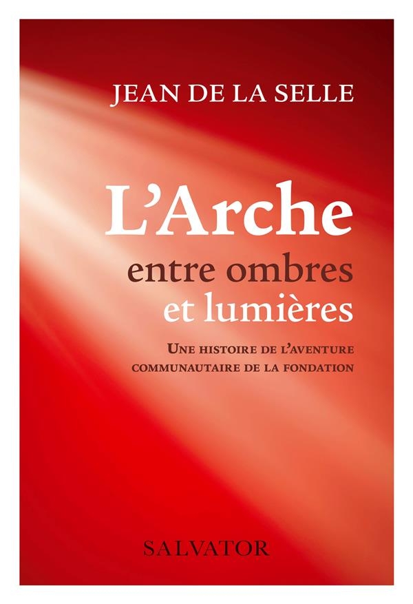 L´Arche entre ombres et lumières