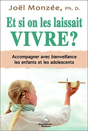 Et si on les laissait vivre ?