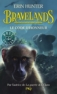 Bravelands - tome 02 : Le code d'honneur
