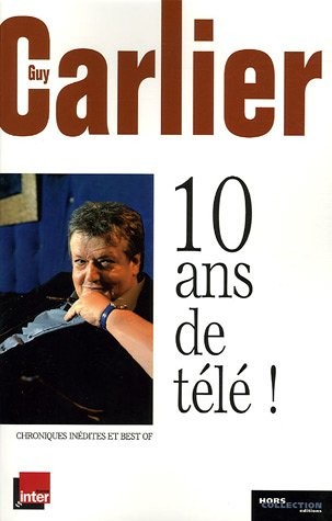 10 Ans de télé ! [9782258069404]