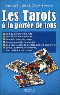 Les Tarots à la portée de tous