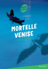 Mortelle Venise [Poche]