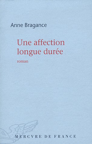 Une affection longue durée