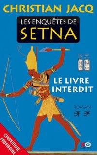 Les enquêtes de Setna - tome 2 - Le livre interdit (02)