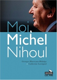 Moi Michel Nihoul