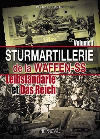 Sturmartillerie De La Waffen-ss: Leibstandarte Et Das Reich