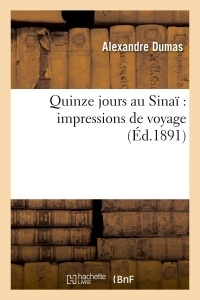 Quinze jours au Sinaï : impressions de voyages