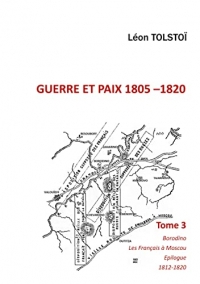 Guerre et Paix: Tome 3