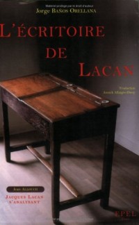 L'écritoire de Lacan