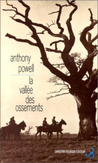 La Danse de la vie humaine, tome 7 : La Vallée des ossements