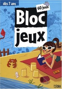 Bloc 60 Jeux : Dès 7 ans