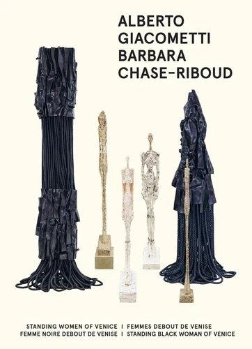 Barbara Chase-Riboud / Alberto Giacometti - Standing Women o