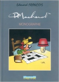 R. Macherot : Monographie