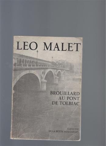 Brouillard au pont de Tolbiac [9782902928019]