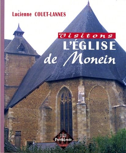 Visitons l'Eglise de Monein