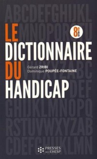 Le dictionnaire du handicap