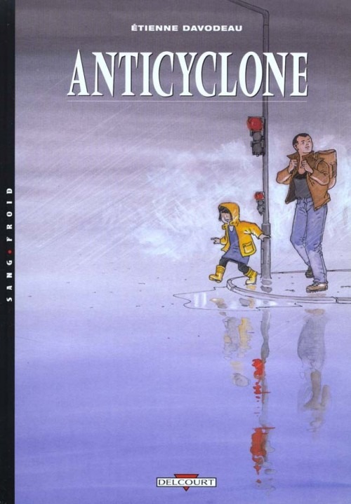 Un monde si tranquille - Anticyclone