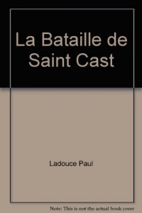 La Bataille de Saint Cast