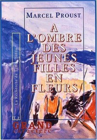 a l'ombre des jeunes filles en fleurs. tome 2