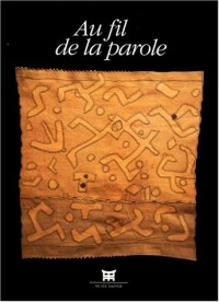 Au fil de la parole: catalogue d'expo