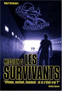 Cherub, Tome 5 : Les survivants