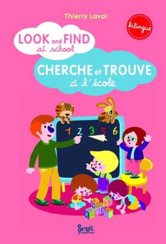 Look and find at school. Cherche et trouve à l'école