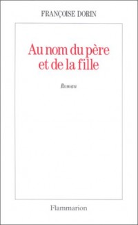 Au nom du père et de la fille