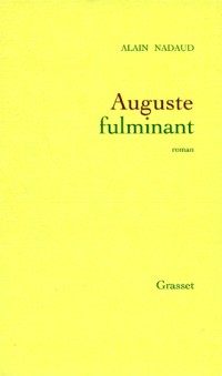 Auguste fulminant