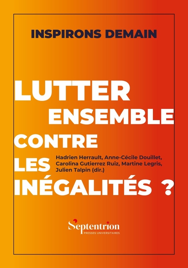 Lutter ensemble contre les inégalités ?