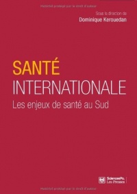 Santé internationale. Les enjeux de santé au Sud