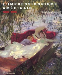 l'impressionnisme Américain 1880-1915