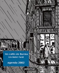 Les Cafés de Burma : Agenda 2002