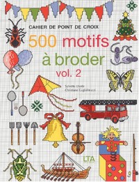 500 motifs à broder au point de croix, tome 2
