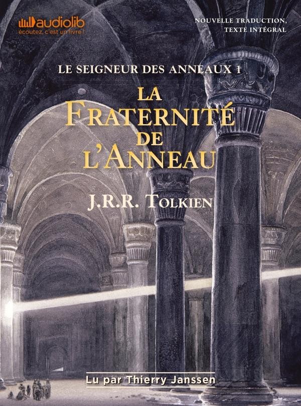 Le Seigneur des Anneaux 1 - La Fraternité de l'Anneau
