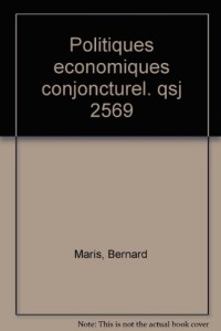 Les politiques économiques conjoncturelles