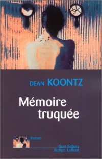 Mémoire truquée