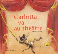 Carlotta va au théâtre